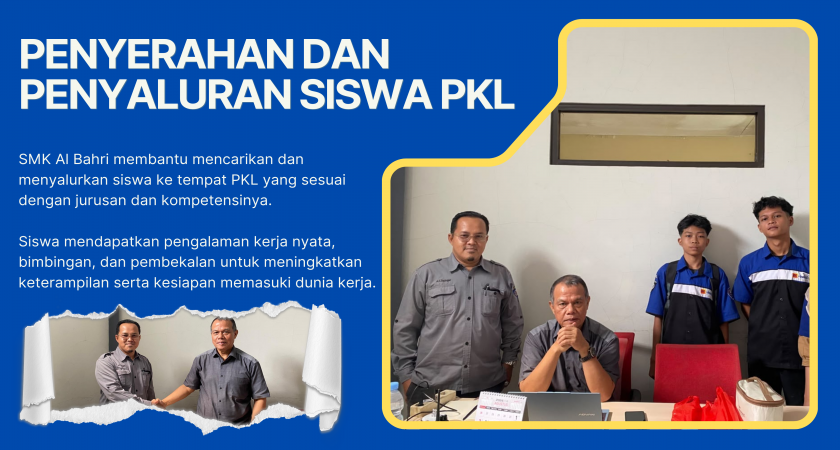 PENYERAHAN DAN PENYALURAN SISWA PKL